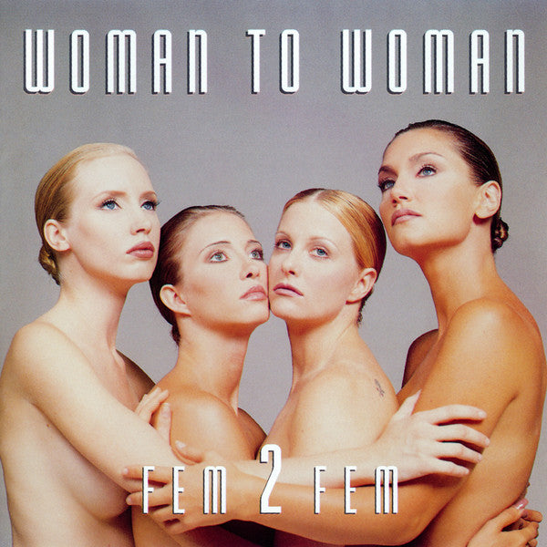 Fem 2 Fem - Woman to Woman (CD)
