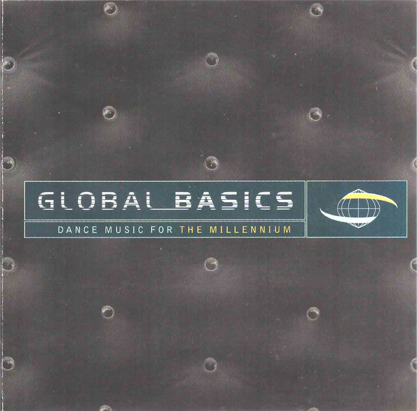 Global Basics - Dance Music For The Millennium (CD)