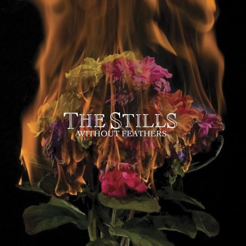 The Stills - Without Feathers (CD)