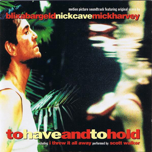 To Have And To Hold (1997 Film) (UK Import) - Soundtrack (CD)