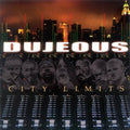 Dujeous? - City Limits (CD)