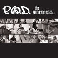 P.O.D. - Warriors 2 (CD)
