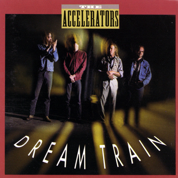 The Accelerators - Dream Train (CD)