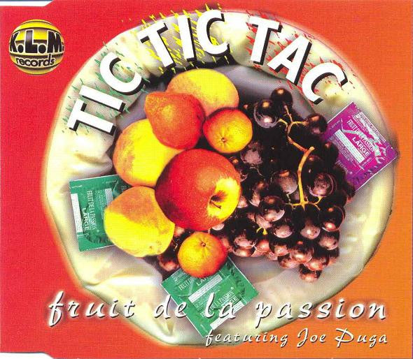Fruit De La Passion - Tic Tic Tac (CD)