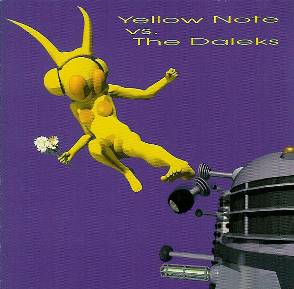 Yellow Note - Yellow Note Vs Daleks (CD)