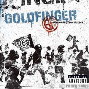 Goldfinger - Disconnection Notice (CD)
