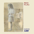 Red Flag - Naive Art (CD)
