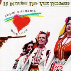 Le Mystere Des Voix Bulgares - From Bulgaria with Love (CD)