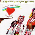Le Mystere Des Voix Bulgares - From Bulgaria with Love (CD)