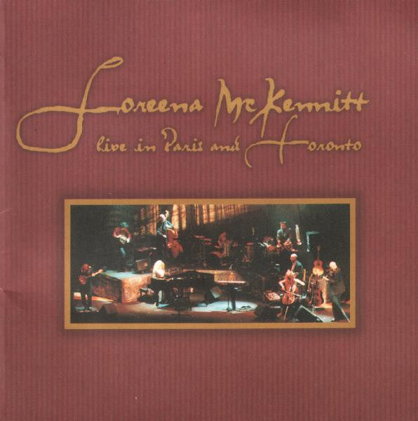 Loreena McKennitt - Live in Paris & Toronto (CD)