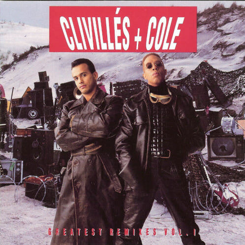 Clivilles & Cole - Greatest Remixes (CD)