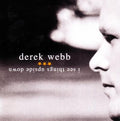 Derek Webb - I See Things Upside Down (CD)