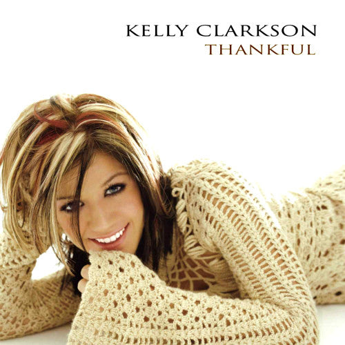 Kelly Clarkson - Thankful (CD)
