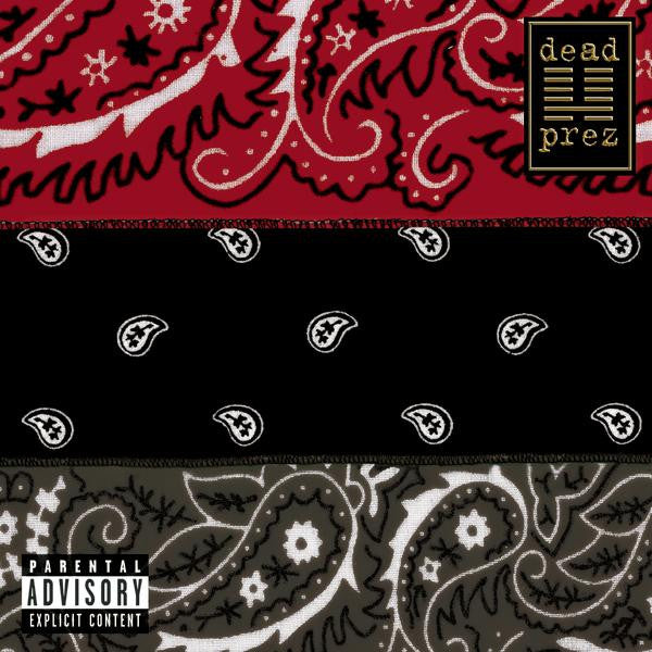 dead prez - RBG: revolutionary but gangsta (CD)