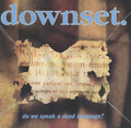 downset. - Do We Speak a Dead Language (CD)