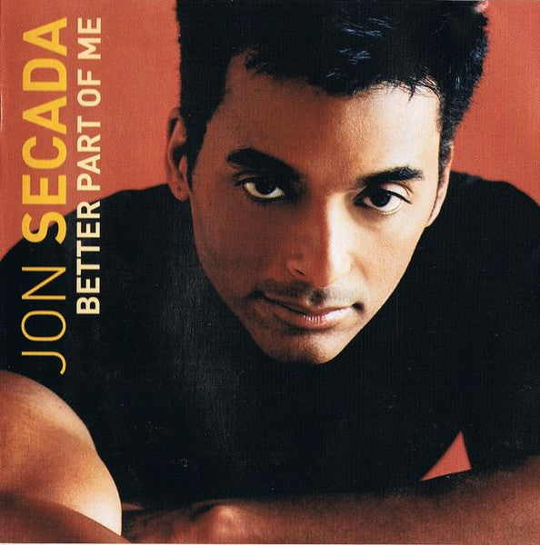 Jon Secada - Better Part Of Me (CD)