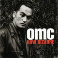 OMC - How Bizarre (CD)