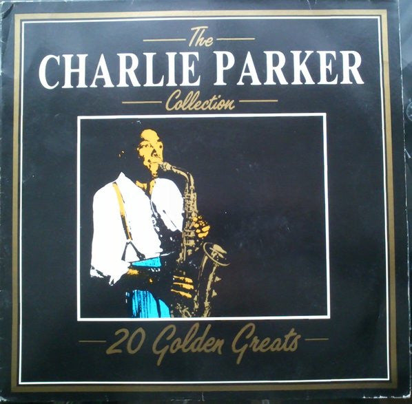 Charlie Parker - The Charlie Parker Collection The Golden Greats (CD)