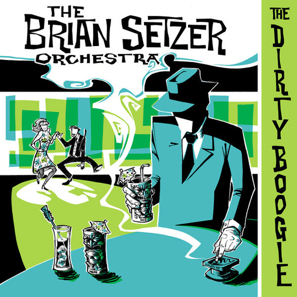 Brian Setzer Orchestra - The Dirty Boogie (CD)