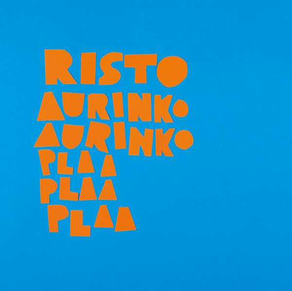 Risto - Aurinko Aurinko Plaa Plaa Plaa (CD)