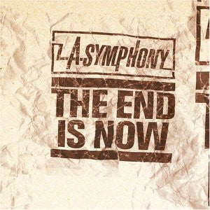 L.A. Symphony - End Is Now (CD)