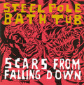 Steel Pole Bath Tub - Scars from Falling Down (CD)
