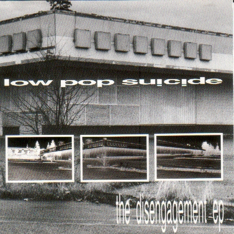 Low Pop Suicide - Disengagement Ep (CD)
