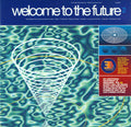 Welcome to the Future 2 (CD)