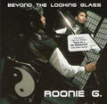 Roonie G - Beyond the Looking Glass (CD)