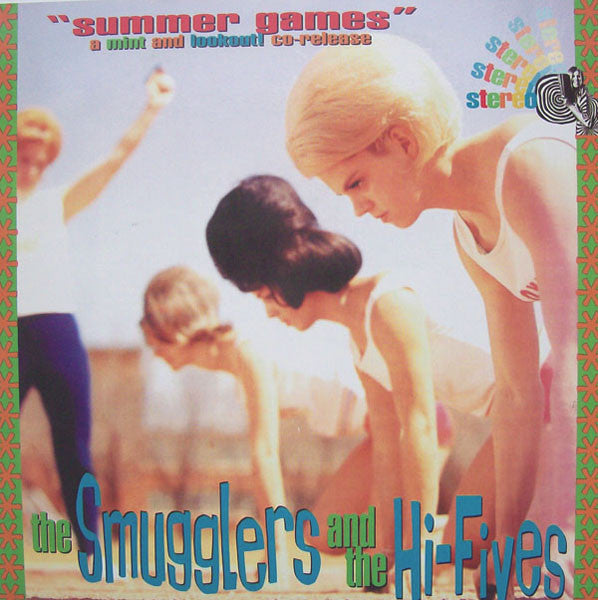 The Smugglers / The Hi-Fives - Summer Games (CD)