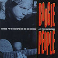 George Thorogood & The Destroyers - Boogie People (CD)