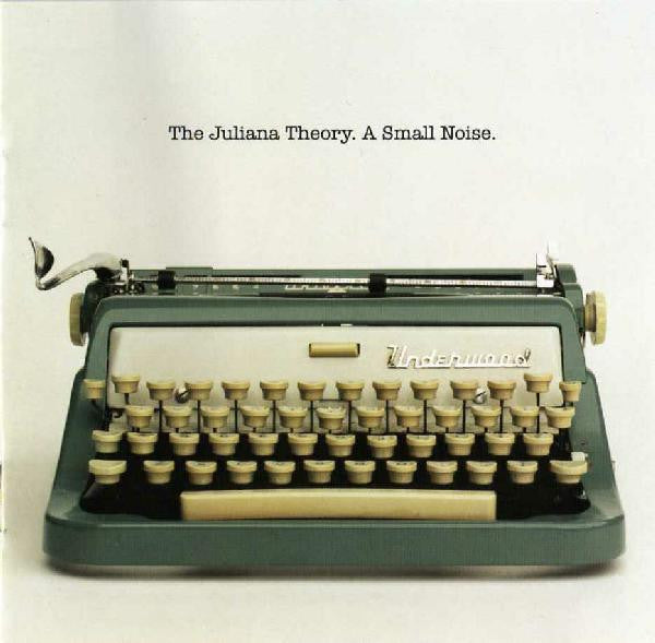The Juliana Theory - A Small Noise (CD)