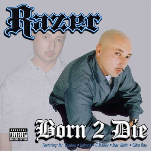 Razer - Born 2 Die (CD)