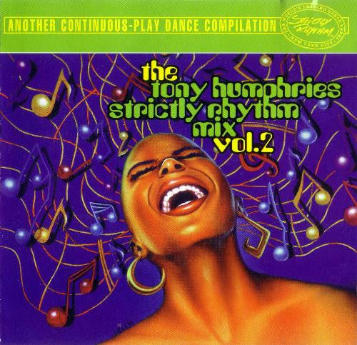 Tony Humphries - Tony Humphries Strictly Rhythm Mix (CD)
