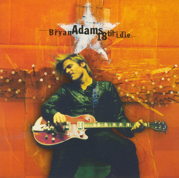 Bryan Adams - 18 Til I Die (CD)