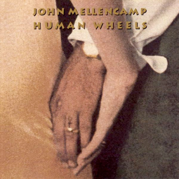 John Cougar Mellencamp - Human Wheels (CD)