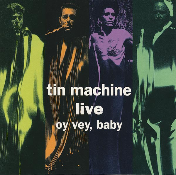 Tin Machine - Live: Oy Vey Baby (CD)
