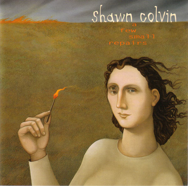 Shawn Colvin / Shawn Colvin - A Few Small Repairs (CD)