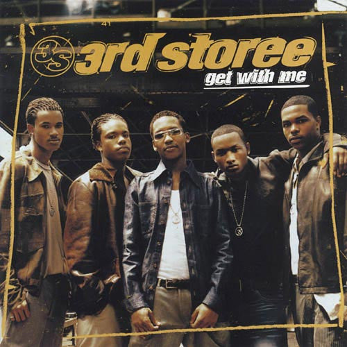 3rd Storee - Get With Me (CD)