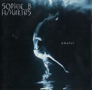 Sophie B. Hawkins - Whaler (CD)