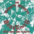 The Mighty Mighty Bosstones - Don't Know How To Party (CD)