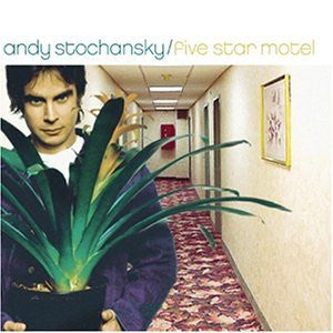 Andy Stochansky - Five Star Motel (CD)