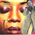 Laurnea - Betta Listen (CD)