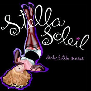 Stella Soleil - Dirty Little Secret (CD)
