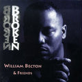 William Becton & Friends - Broken (CD)