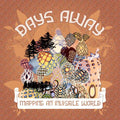 Days Away - Mapping An Invisible World (CD)