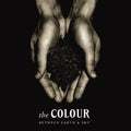 The Colour - Between Earth & Sky (CD)