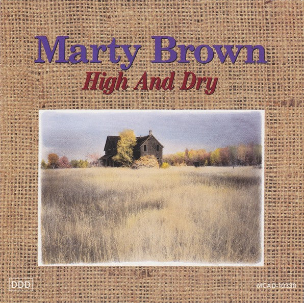 Marty Brown - High And Dry (CD)