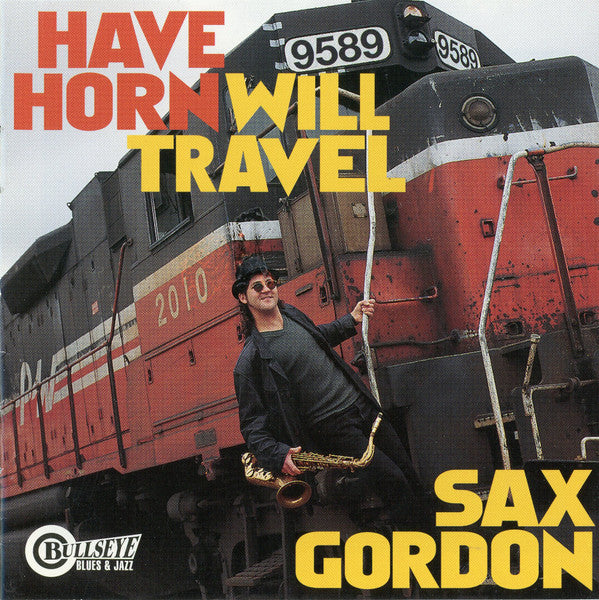 Sax Gordon - Have Horn Will Travel (CD)
