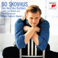 Bo Skovhus / Helmut Deutsch - Bo Skovhus - The Heart of the Poet (Das Herz des Dichters) ~ Songs by Robert & Clara Schumann (CD)